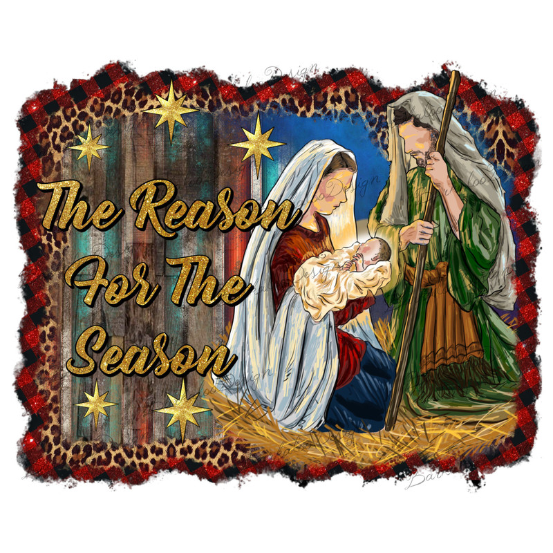 Jesus The Reason for the Season PNG,Christmas Sublimation PNG, Faith Png,Jesus Png,Christmas Png,Oh Holy Night,Sublimation Designs Downloads.jpg