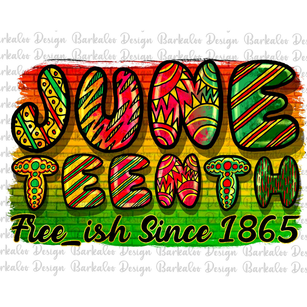 Juneteenth Free-ish Since 1865 Png Sublimation Design, Juneteenth Png, Black History Png, 1865 Vibes Png, Black Power Png, Afro Png Download.jpg