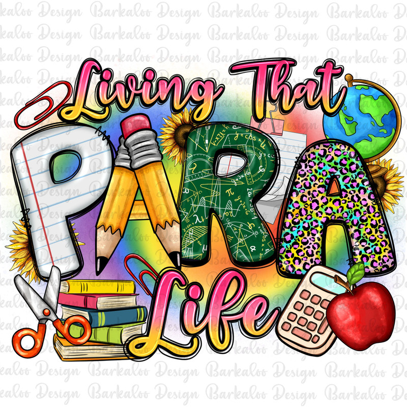 Living that para life png sublimation design download, para squad png, back to school png, school love png, sublimate designs download.jpg