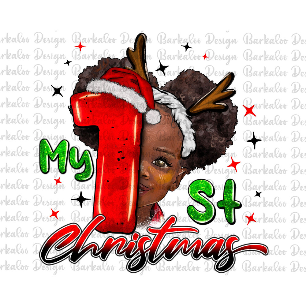 My First Christmas African Girl Png Sublimation Design, African Girl Png, Christmas Png, 1st Christmas African Girl Png, Digital Download.jpg