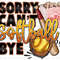 Sorry can't Softball bye png sublimation design download, Softball png, Softball love png, sport png, sublimate designs download.jpg