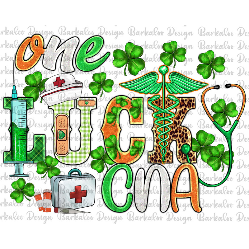 St. Patrick's Day One Lucky CNA Png Sublimation Design, One Lucky Png, St. Patrick's Day Png, Certified Nursing Assistant Png Downloads.jpg