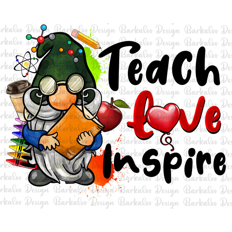 Teach Love Inspire Gnome Png Sublimation Design, Hand Drawn Gnome Png, Gnome Clipart, Teacher's Day Png, Teacher Png, Digital Download.jpg
