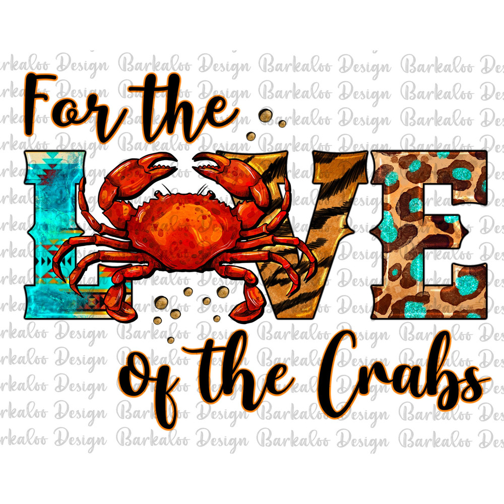 Western Turquoise For The Love Of The Crabs Png Sublimation Design, Red Crabs Png, Crab Png, Tiger And Leopard Love Crab Png Downloads.jpg