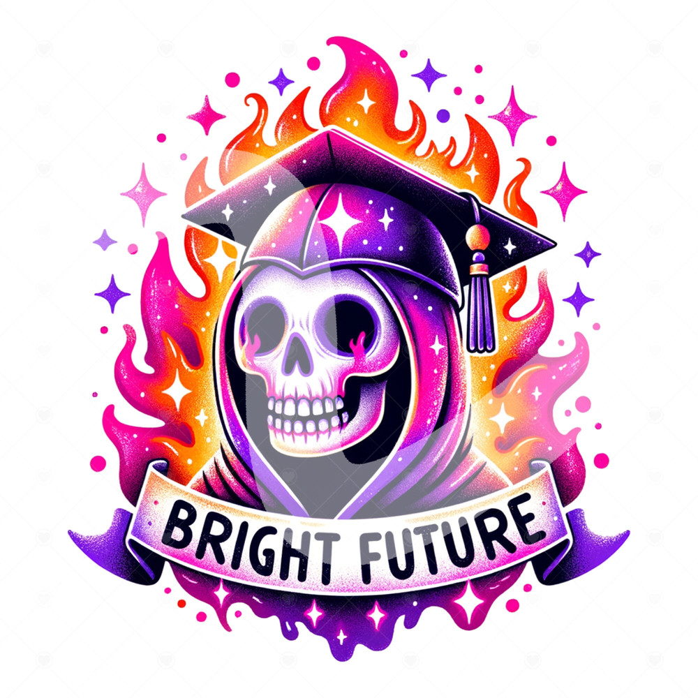 Bright Future Graduation PNG, Snarky Skeleton Clipart, Funny Graduate Tshirt Design, Sarcastic Bright Future Sublimation, DTF Transfer File.jpg