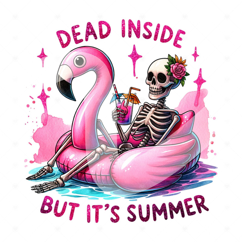 Dead Inside But It's Summer PNG, Funny Skeleton Clipart, Snarky Skeleton Sublimation Design, Pool Float, Summer Vacation DTF File, Trendy.jpg