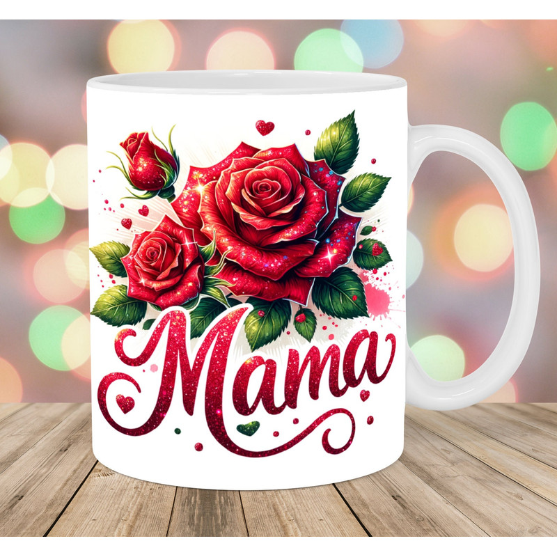 Mama Mug Wrap, 11oz And 15oz Mug Template, Mug Sublimation Design, Red Glitter Roses Mug Wrap Template, Instant Digital Download PNG.jpg