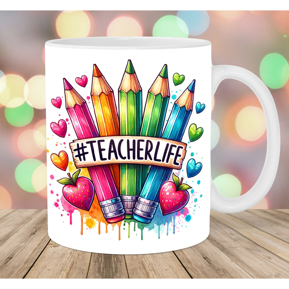Teacher Life Mug Wrap, 11oz & 15oz Mug Template, School Mug Sublimation Design, Pencils Mug Wrap Template, Instant Digital Download PNG.jpg