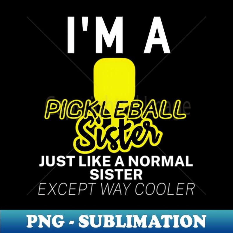 Pickleball SISTERS - Aesthetic Sublimation Digital File