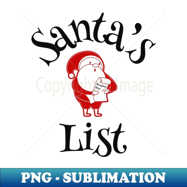 Santa's List, Merry Christmas Yall - High-Quality PNG Sublimation Download
