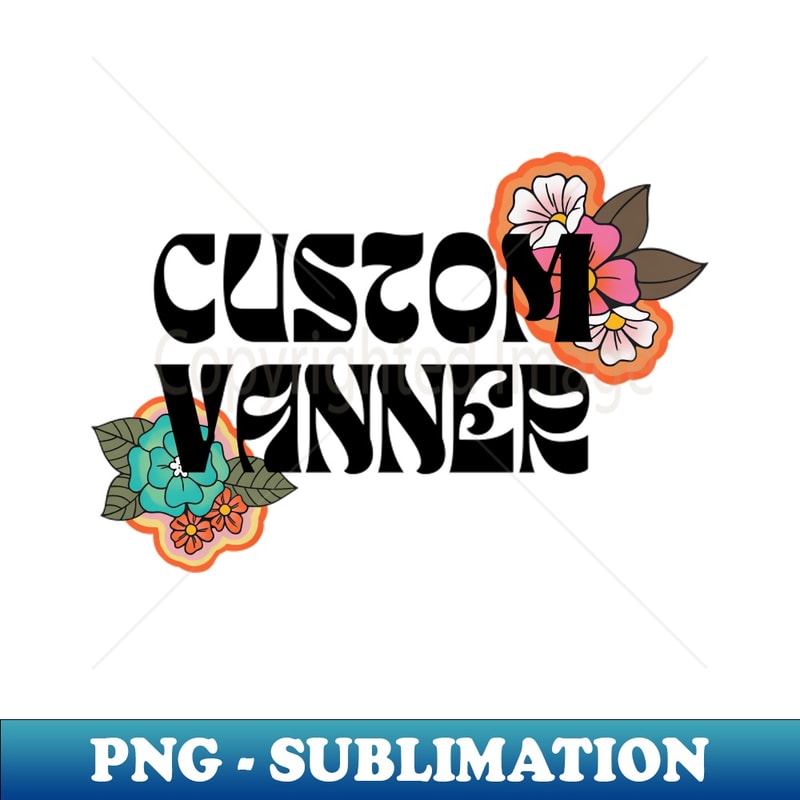 Custom Vanner (Flowers) - Digital Sublimation Download File