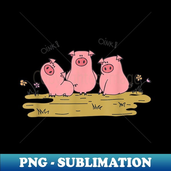 Three Little Pink Guinea Pigs Oink Funny Farmer Hog - Trendy Sublimation Digital Download