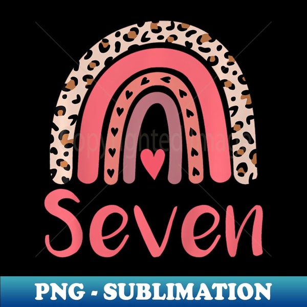 Kids 7 Year Old Leopard Rainbow Birthday Party Cute Girl 7Th - Instant Sublimation Digital Download