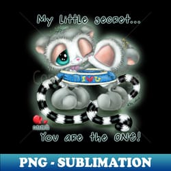 my little secret... you are the one! - retro png sublimation digital download