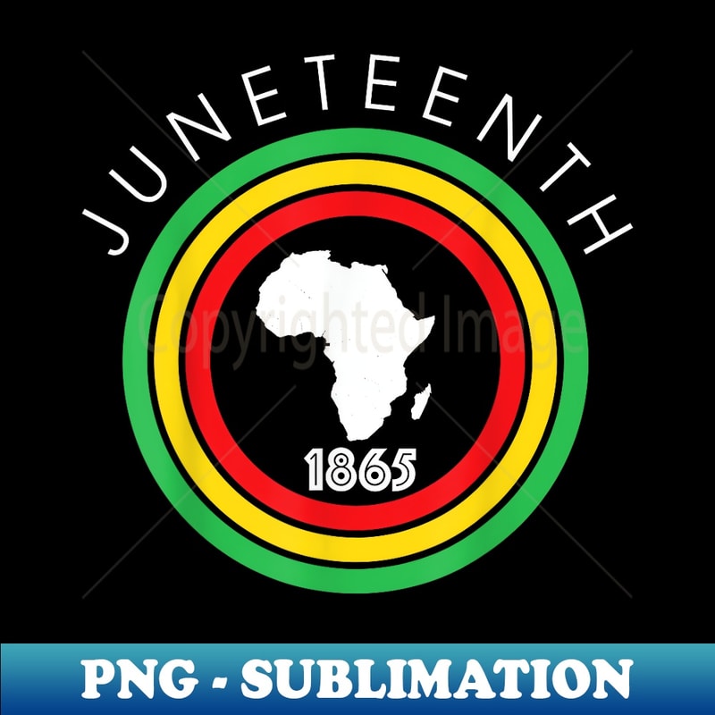 Juneteenth Is My Independence 1865 Black African July 4th - PNG Transparent Digital Download File for Sublimation