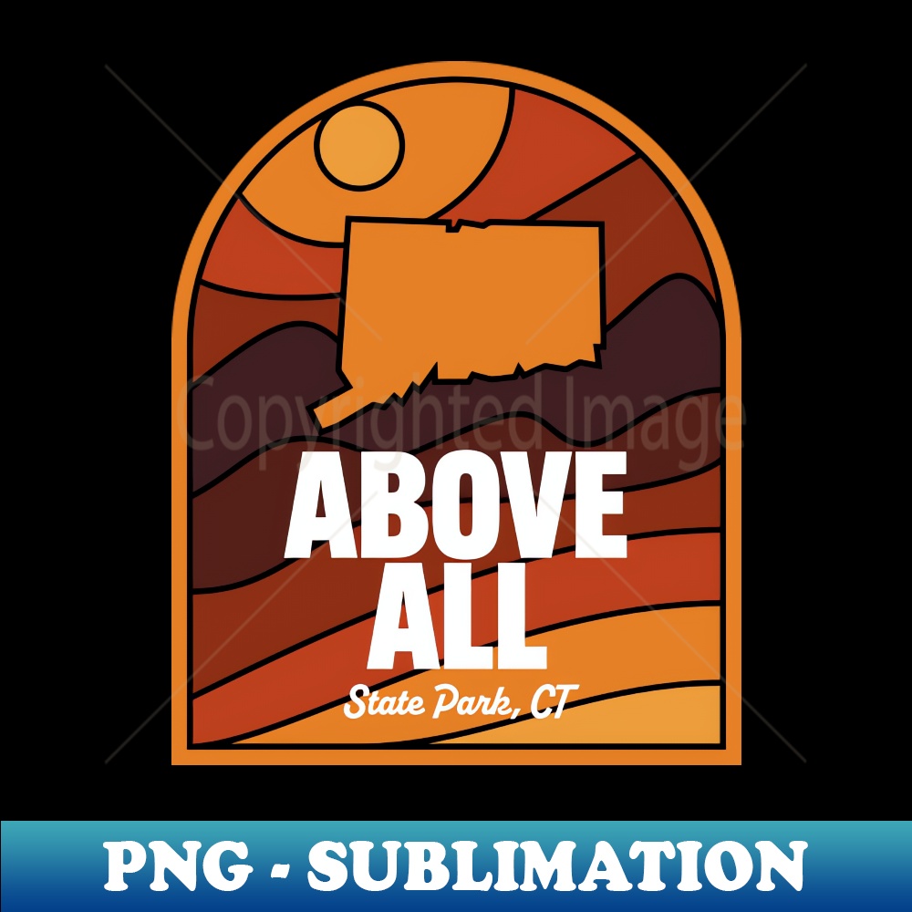 Above All State Park Connecticut - Modern Sublimation PNG File