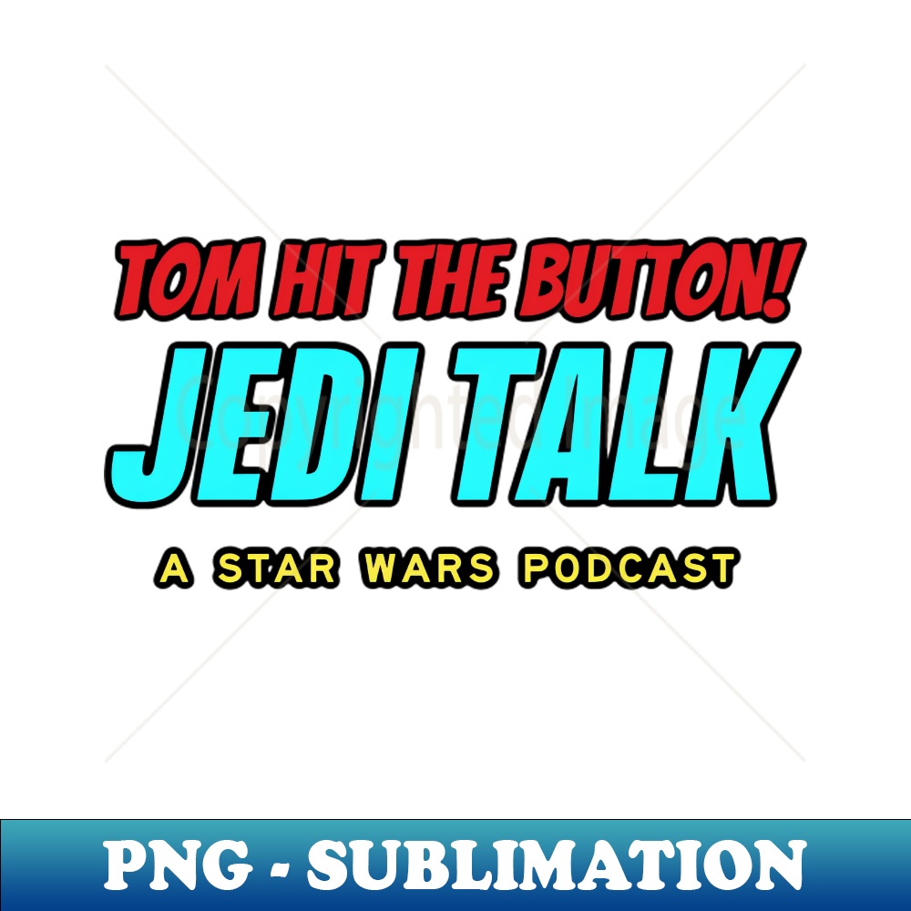 Tom hit the button! - Modern Sublimation PNG File