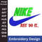Nike Embroidery Design File Just Do It Swoosh Nike Embroidery Design Pes Nike Embroidery Design Nike And Just Do It 0