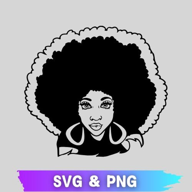 Afro Women SVG Black Woman SVG Afro Women PNG Afro Women SVG PNG Afro SVG Afro PNG Afro Girl With C 0