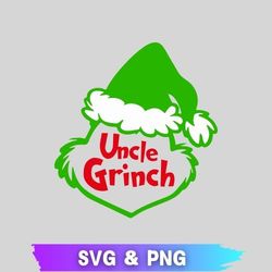 uncle grinch svg, uncle grinch png, grinch png, cricut grinch svg, the grinch png, cricut grinch png, vector grinch