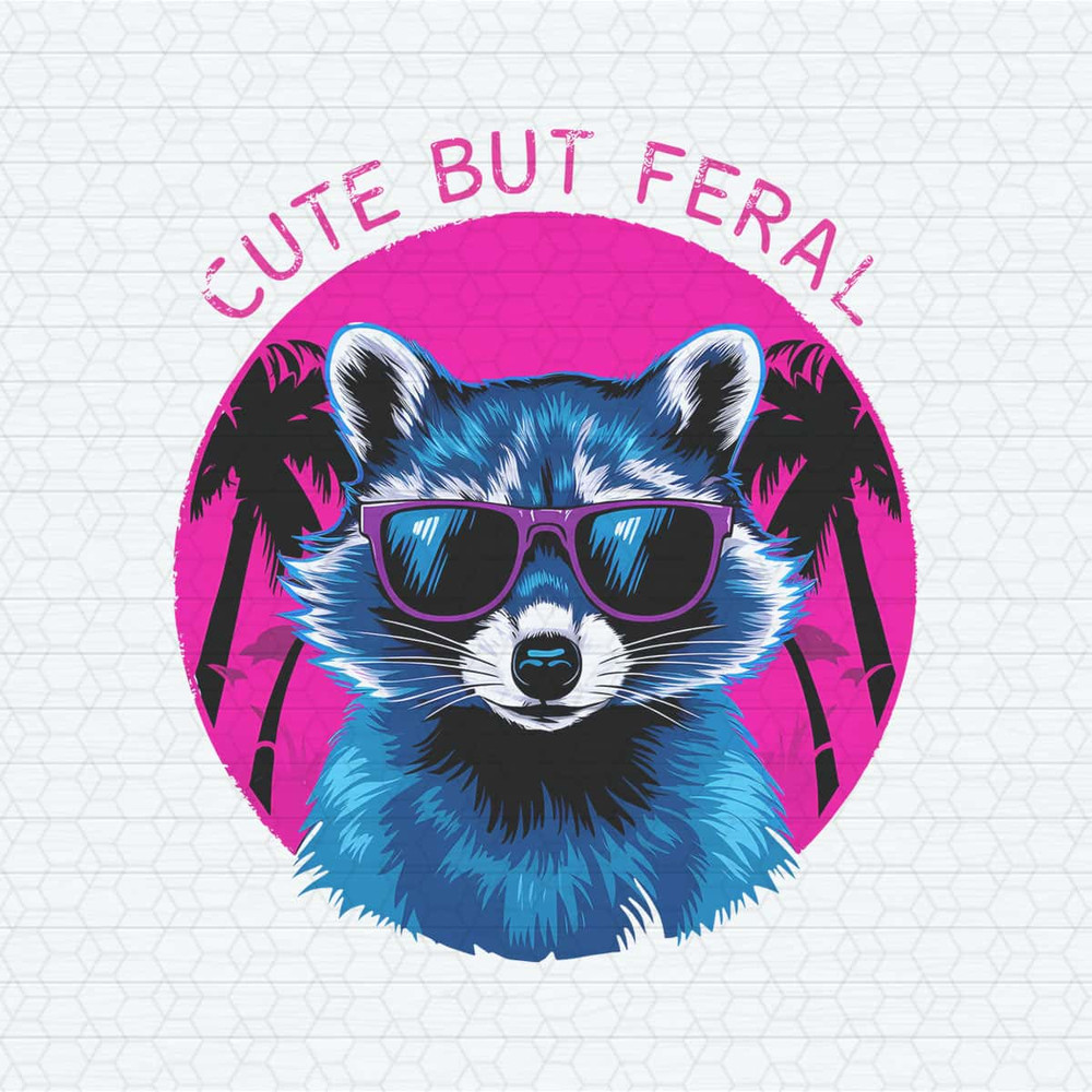 Retro Cute But Feral Summer Vibes PNG.jpg