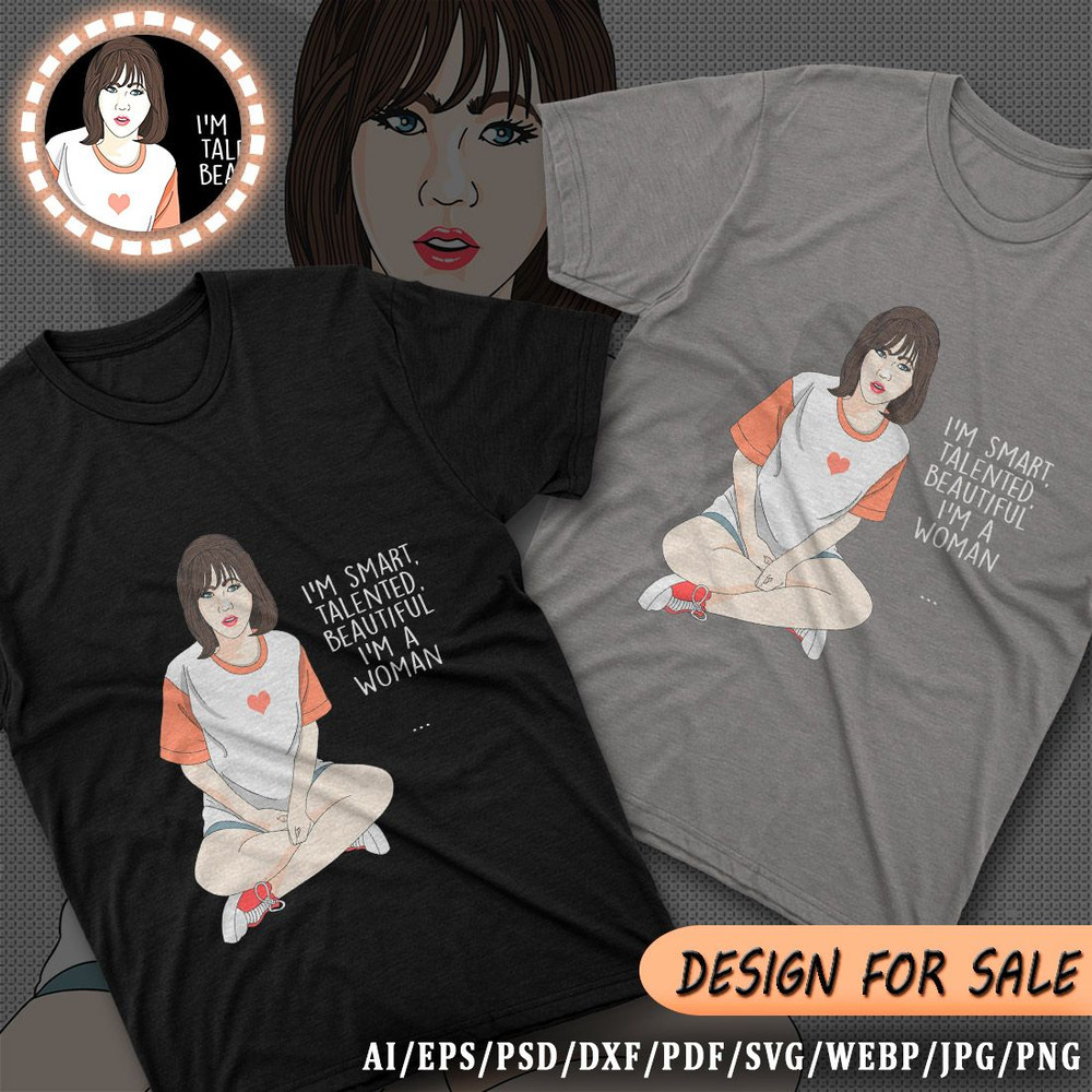 Im A Woman Vector TShirt Design AI EPS PSD PDF DXF SVG WEBP JPG PNG 1