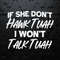 WikiSVG-If-She-Don't-Hawk-Tuah-I-Wont-Talk-Tuah-SVG.jpg