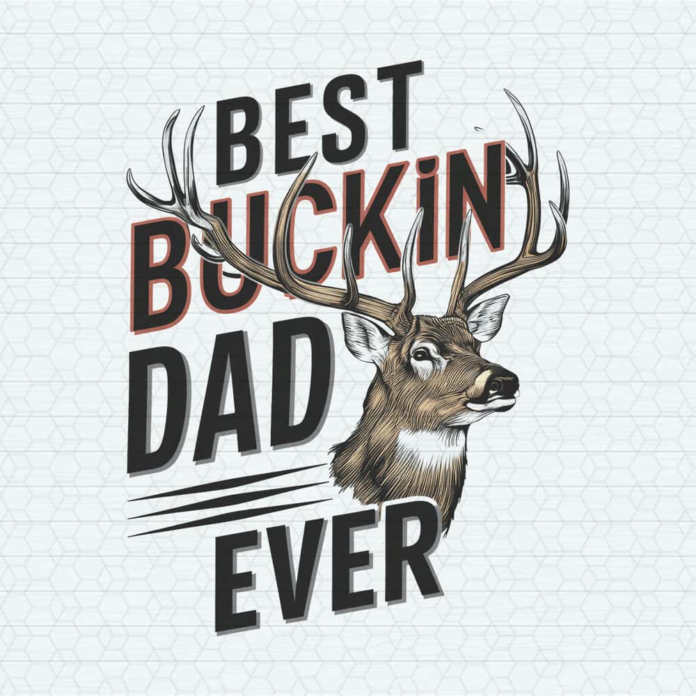 ChampionSVG-Vintage-Best-Buckin-Dad-Ever-PNG.jpg