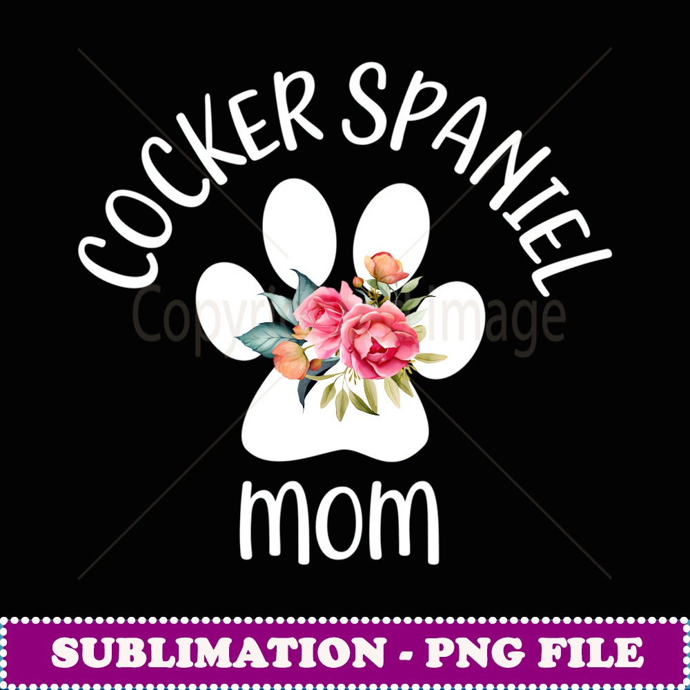 Cocker Spaniel Mom for Women - Sublimation PNG File