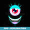 Funny Scary Monster Eyeball Face Halloween - PNG Transparent Sublimation File