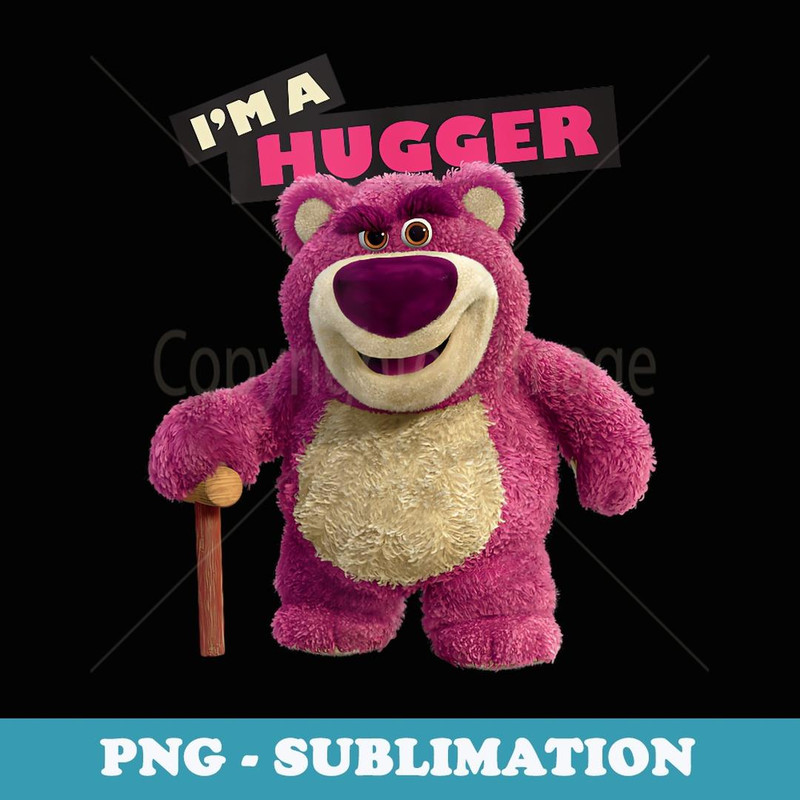 Disney and Pixar's Toy Story 3 Lotso I'm a Hugger - Sublimation Digital Download