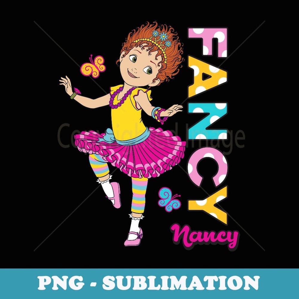 Disney Fancy Nancy Dancing with Nancy - PNG Sublimation Digital Download