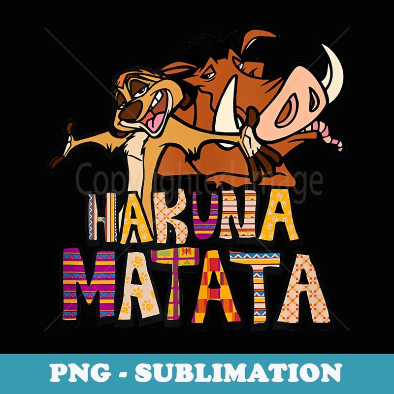 Disney The Lion King Hakuna Matata Timon & Pumbaa Sassy Shot - Digital Sublimation Download File