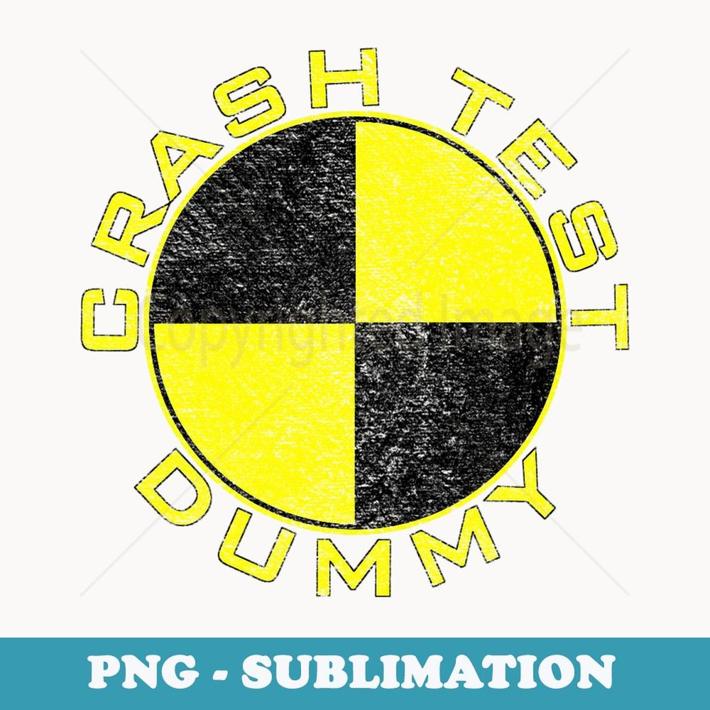 CRASH TEST DUMMY COSTUME PRETEND I'M A CRASH TEST DUMMY - Exclusive Sublimation Digital File