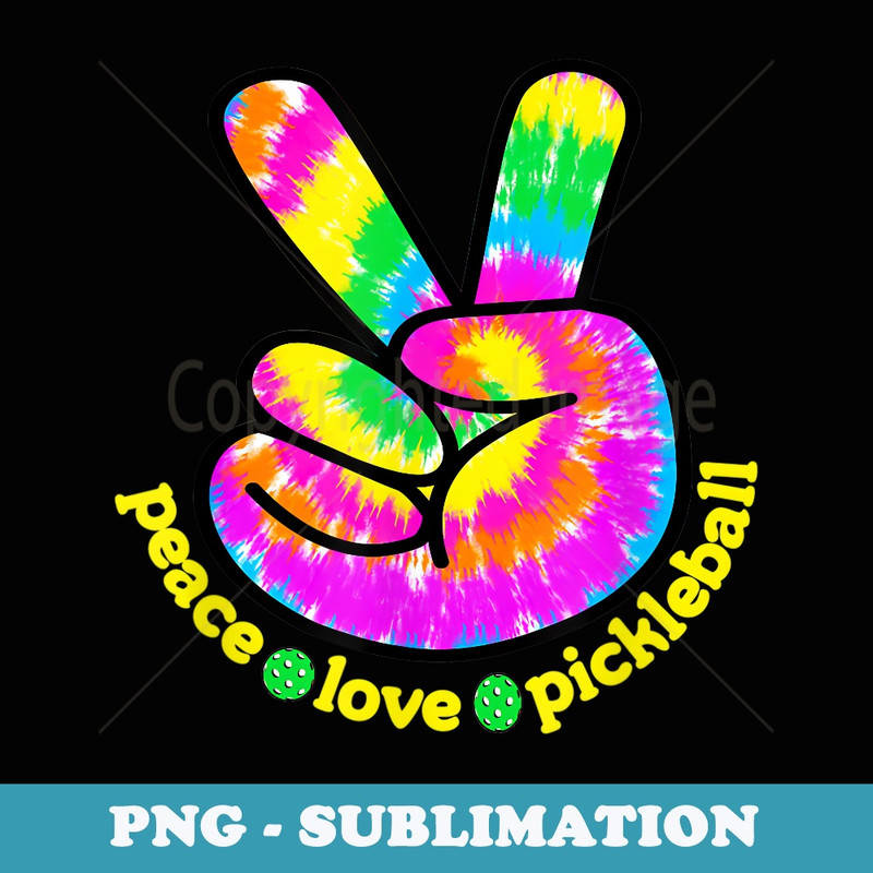 Fun Pickleballer Peace Love Pickleball Swirl Tie Dye - PNG Transparent Sublimation File