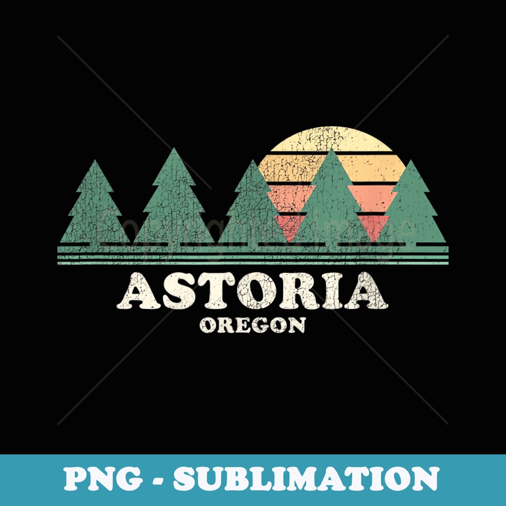 Astoria OR Vintage Throwback Retro 70s Design - Vintage Sublimation PNG Download