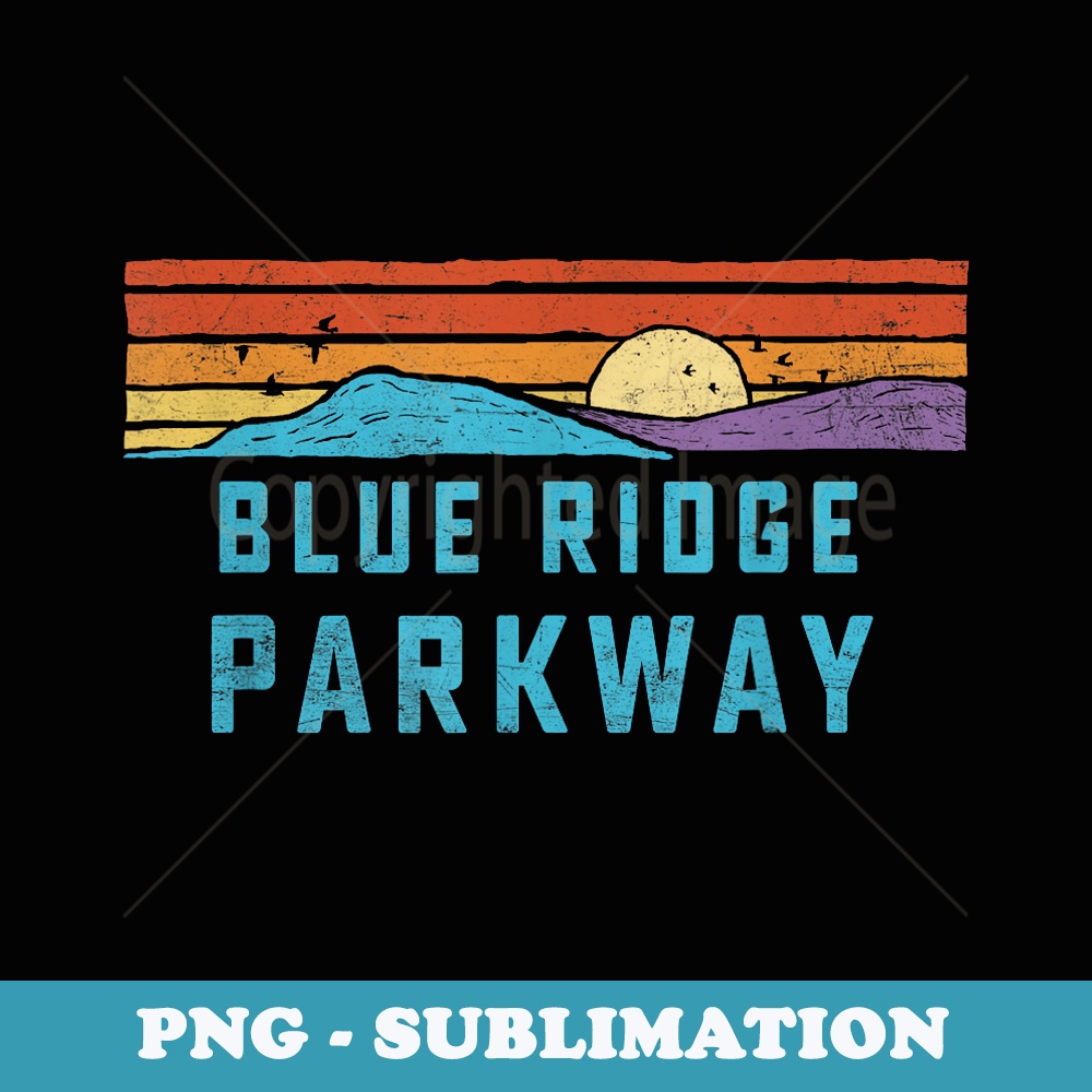 Vintage Blue Ridge Parkway Graphic - PNG Transparent Sublimation Design