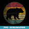 Grizzly Bear Vintage Retro Nature Zoo Papa Mama Hiking Camp - Decorative Sublimation PNG File