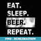 Vintage Eat Sleep Beer Repeat Bar - PNG Transparent Sublimation Design