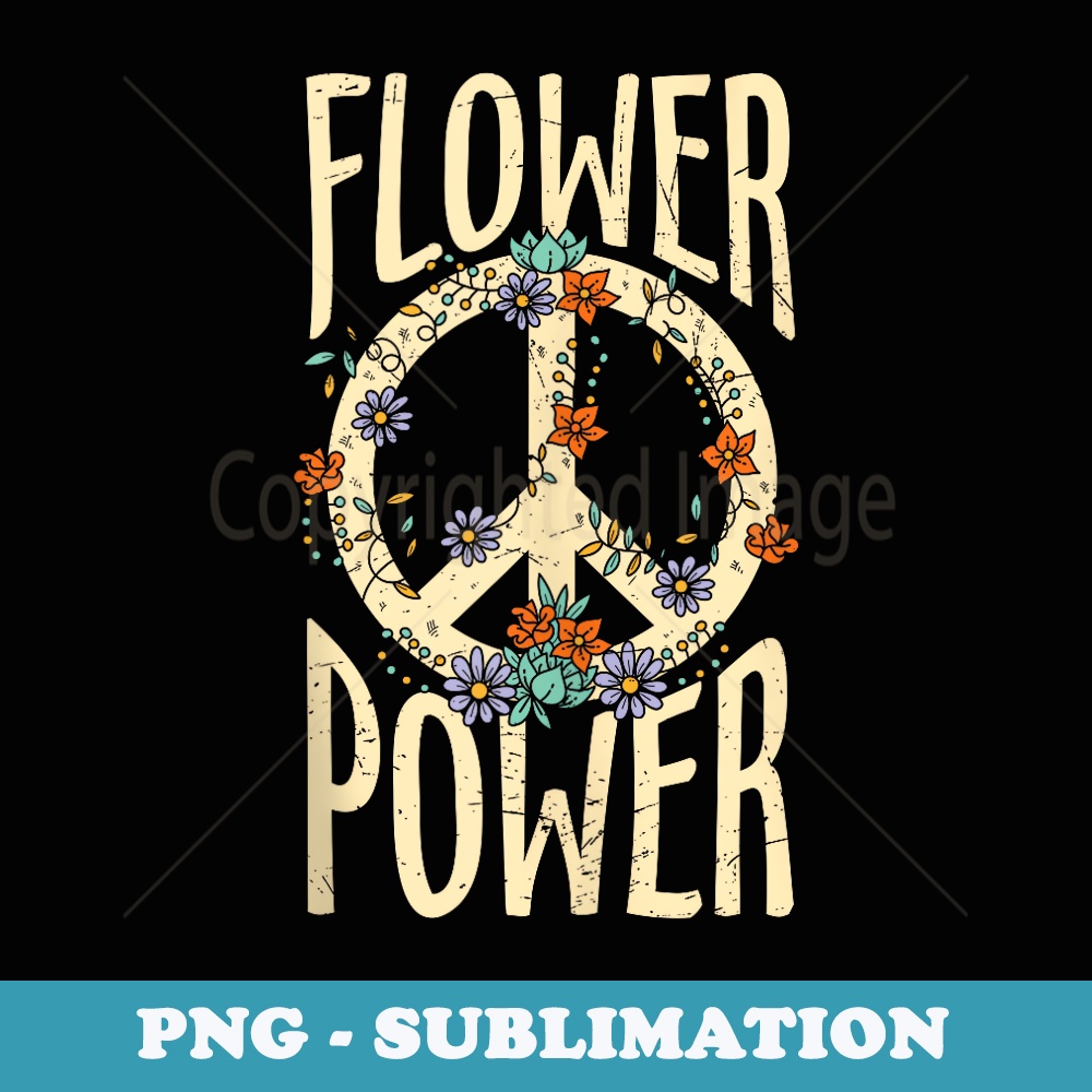Flower Power Peace - Hippie - Sublimation PNG File