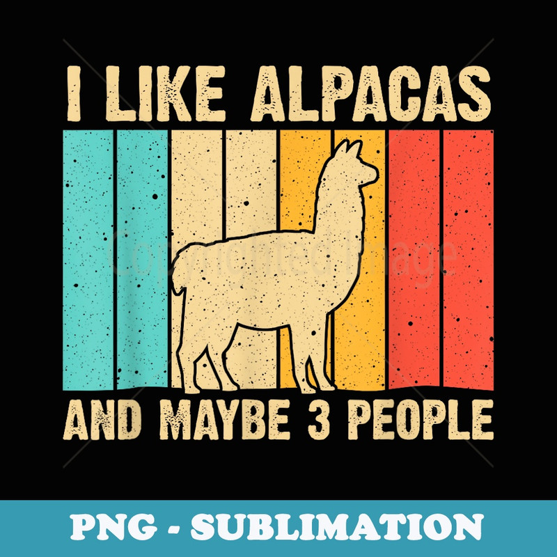Funny Alpaca Design Llama Lover Guanaco Vicuna - Instant Sublimation Digital Download