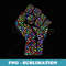 Resist Fist Rainbow Hearts Love - Modern Sublimation PNG File