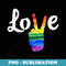 LOVE Peace Sign Rainbow Gay Pride Love Is Love - Unique Sublimation PNG Download