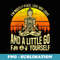 I'm Mostly Peace Love and Light And a Little Go Yoga - PNG Sublimation Digital Download