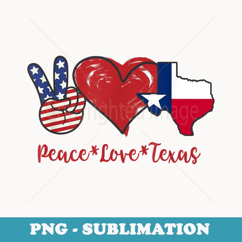 Peace Love Texas - Elegant Sublimation PNG Download