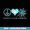 Peace Love Winter Snowflake - Exclusive Sublimation Digital File
