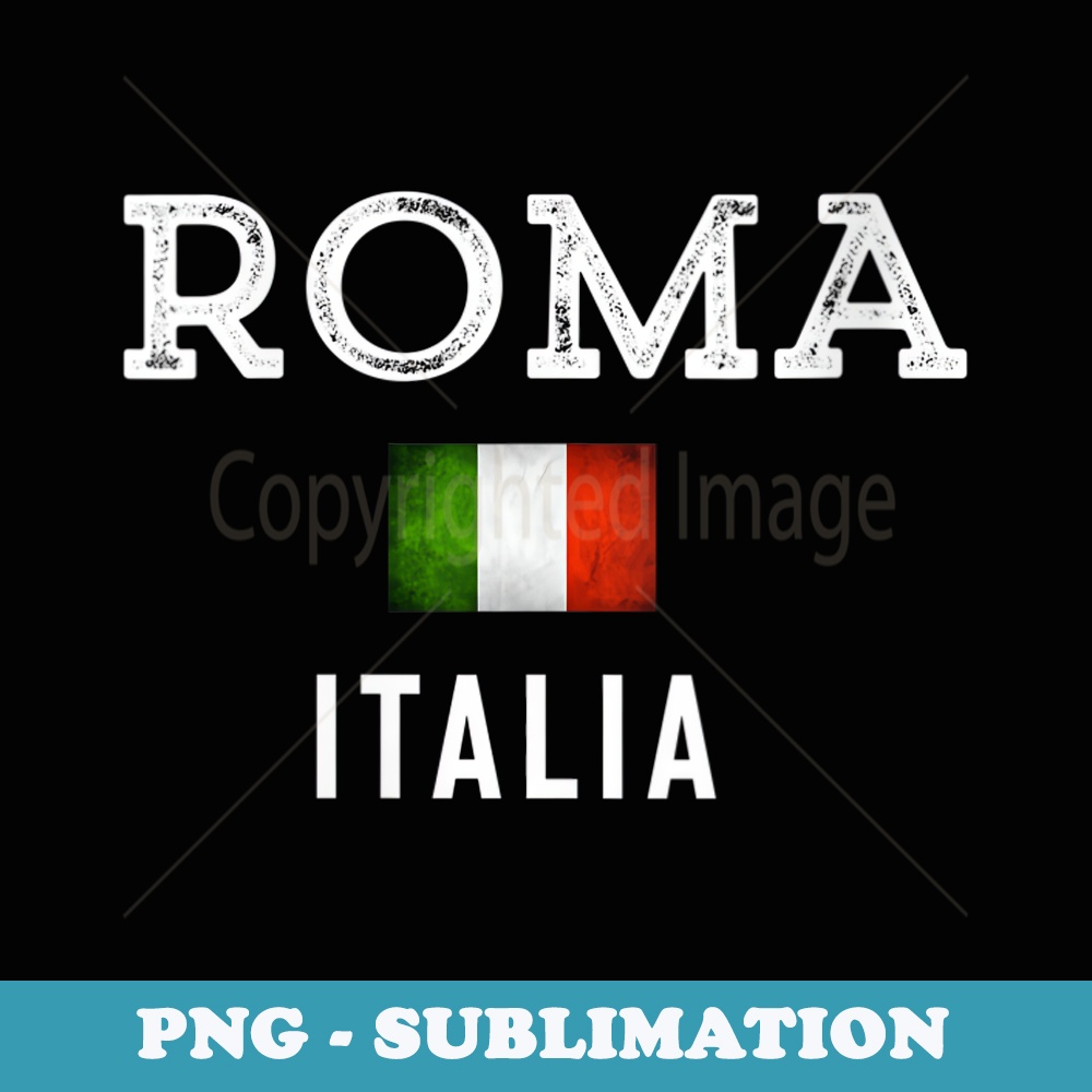 s Rome Italy - Roma Italia Vintage Souvenir - Vintage Sublimation PNG Download