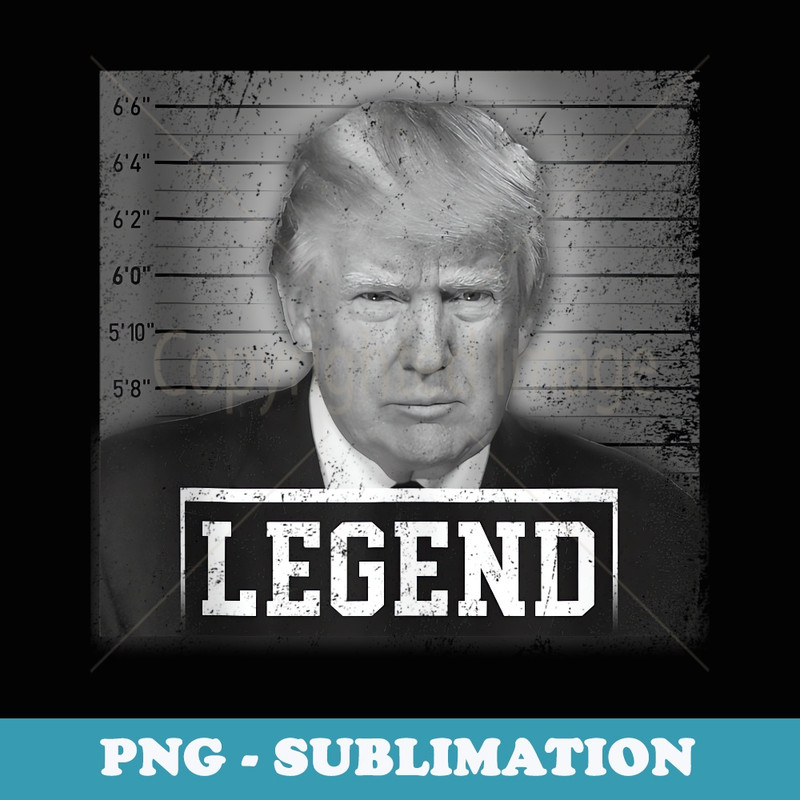 Trump 2024 Mugshot President Legend Save America Vintage - Aesthetic Sublimation Digital File