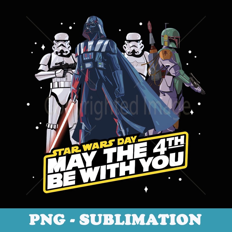 Star Wars Classic May The 4th Be With You Empire Group - High-Resolution PNG Sublimation File