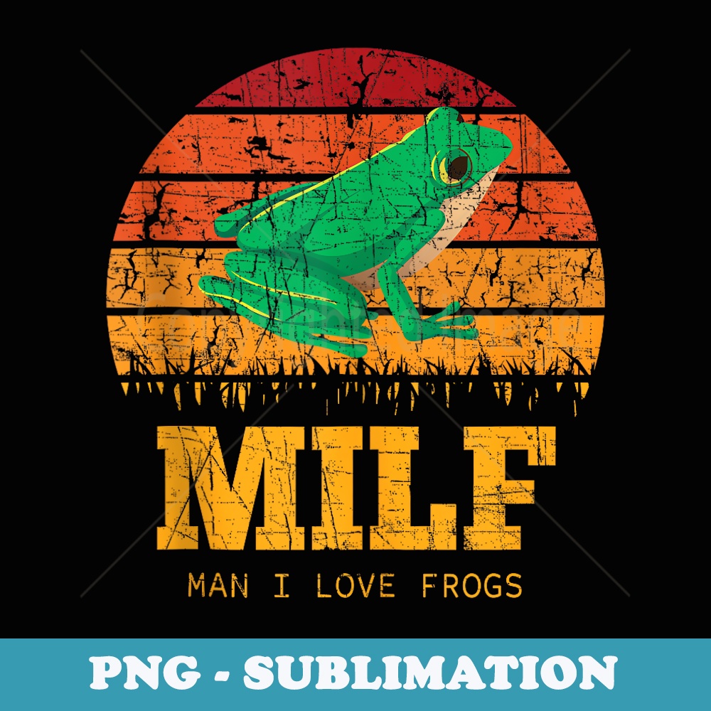Funny Man I Love Frogs Amphibian Frog Animal - Retro PNG Sublimation Digital Download